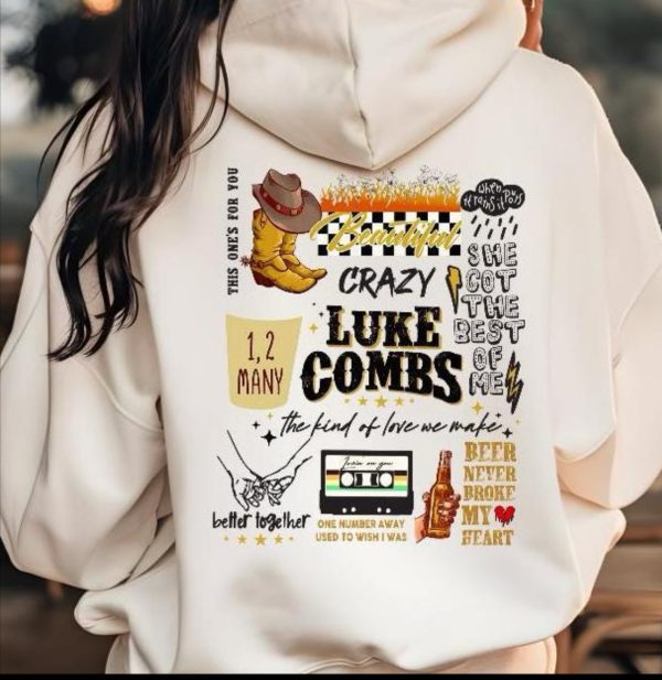 Country music song title sweatshirt/hoodie.