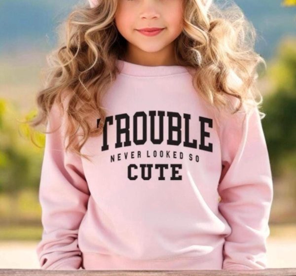 Trouble never looked so cute kids slogan hoodie.