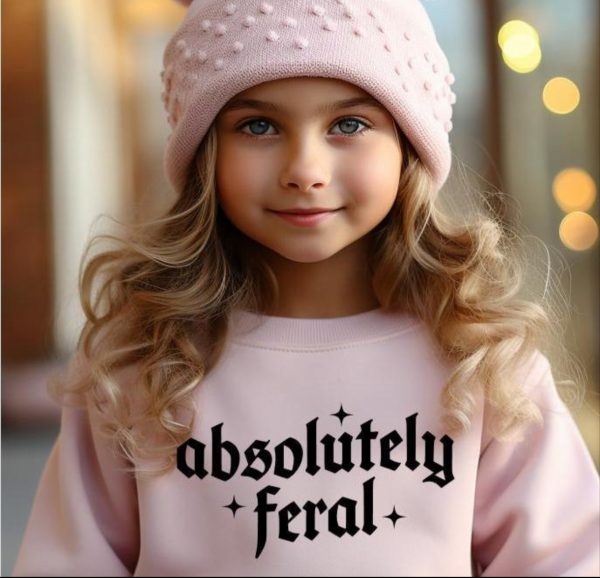 Absolutely feral children’s slogan hoodie