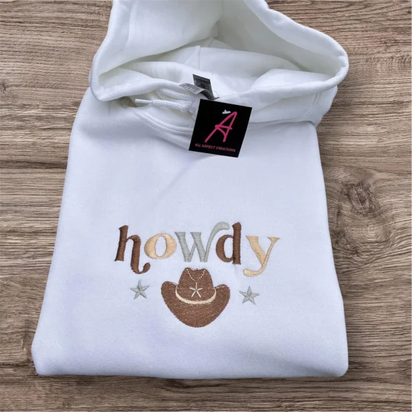 Howdy embroidered sweatshirt/Hoodie.