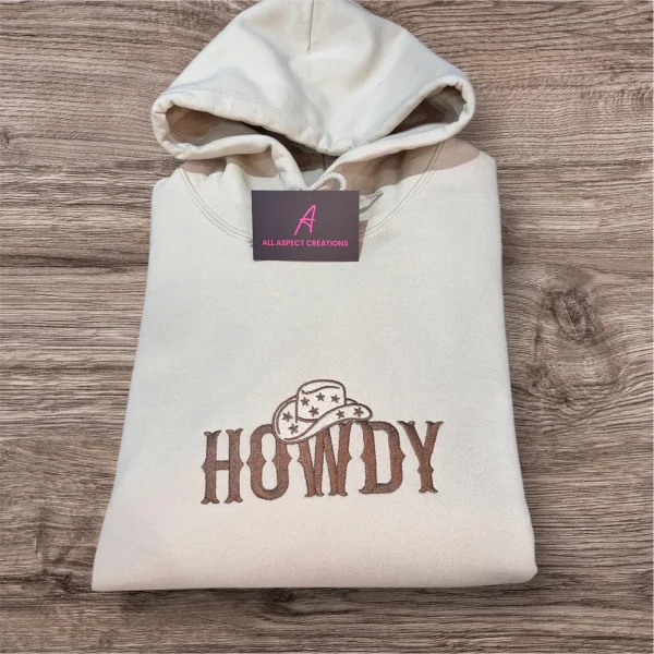 Howdy embroidered sweatshirt/Hoodie.