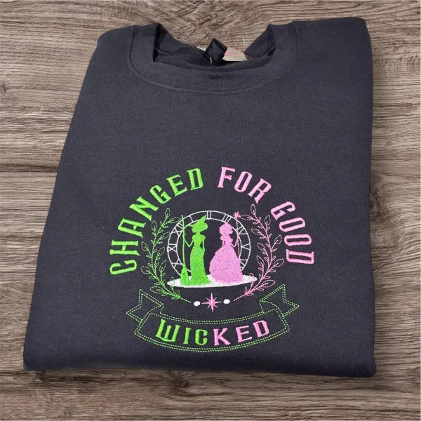 Wicked, changed for good embroidered sweatshirt/hoodie - Image 2