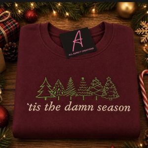 Embroidered tis the damn season christmas sweatshirt