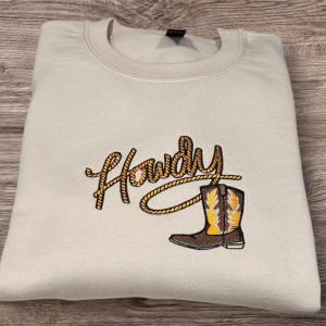 Embroidered Howdy Cowboy Boot Sweatshirt: Western Country Style