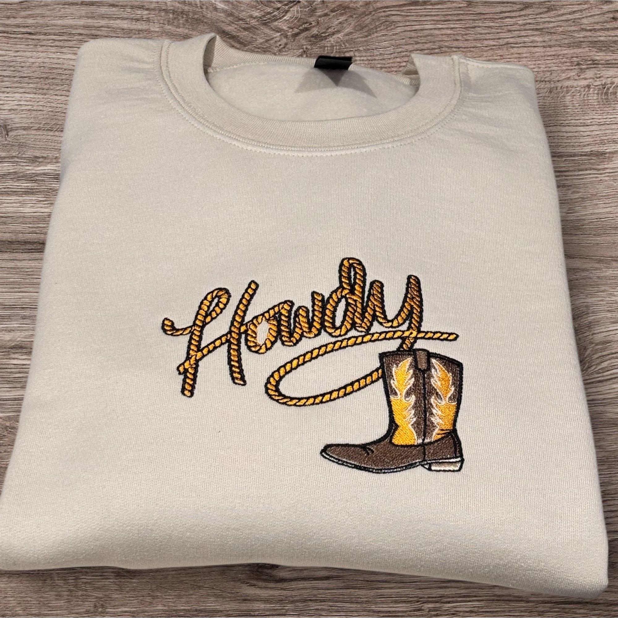Embroidered Howdy Cowboy Boot Sweatshirt: Western Country Style