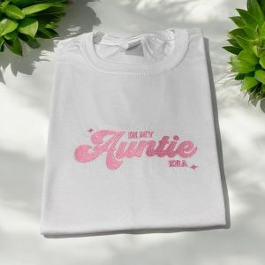 Embroidered Auntie T-Shirt: Matching Niece Outfit Available