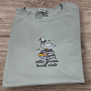 Embroidered Silly Goose Book Club Sweatshirt - Funny Bookworm Clothing