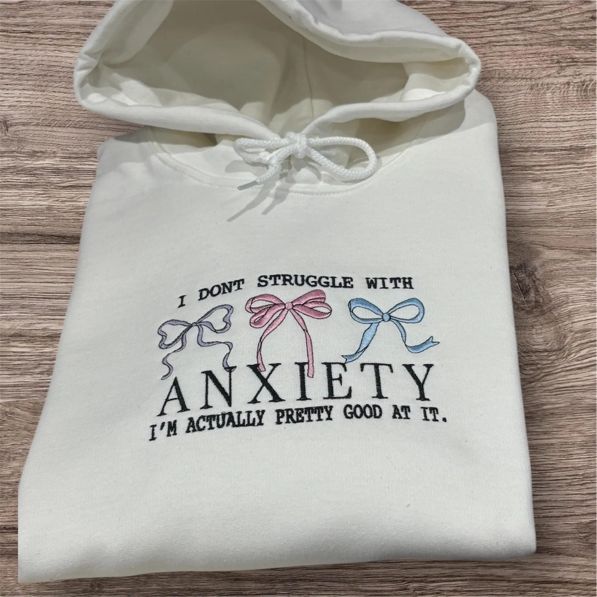 Embroidered Anxiety Slogan Hoodie: Funny Mental Health Clothing