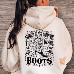Cowgirl Boots Princess T-Shirt, Sweatshirt, or Hoodie: Western Country Clothing