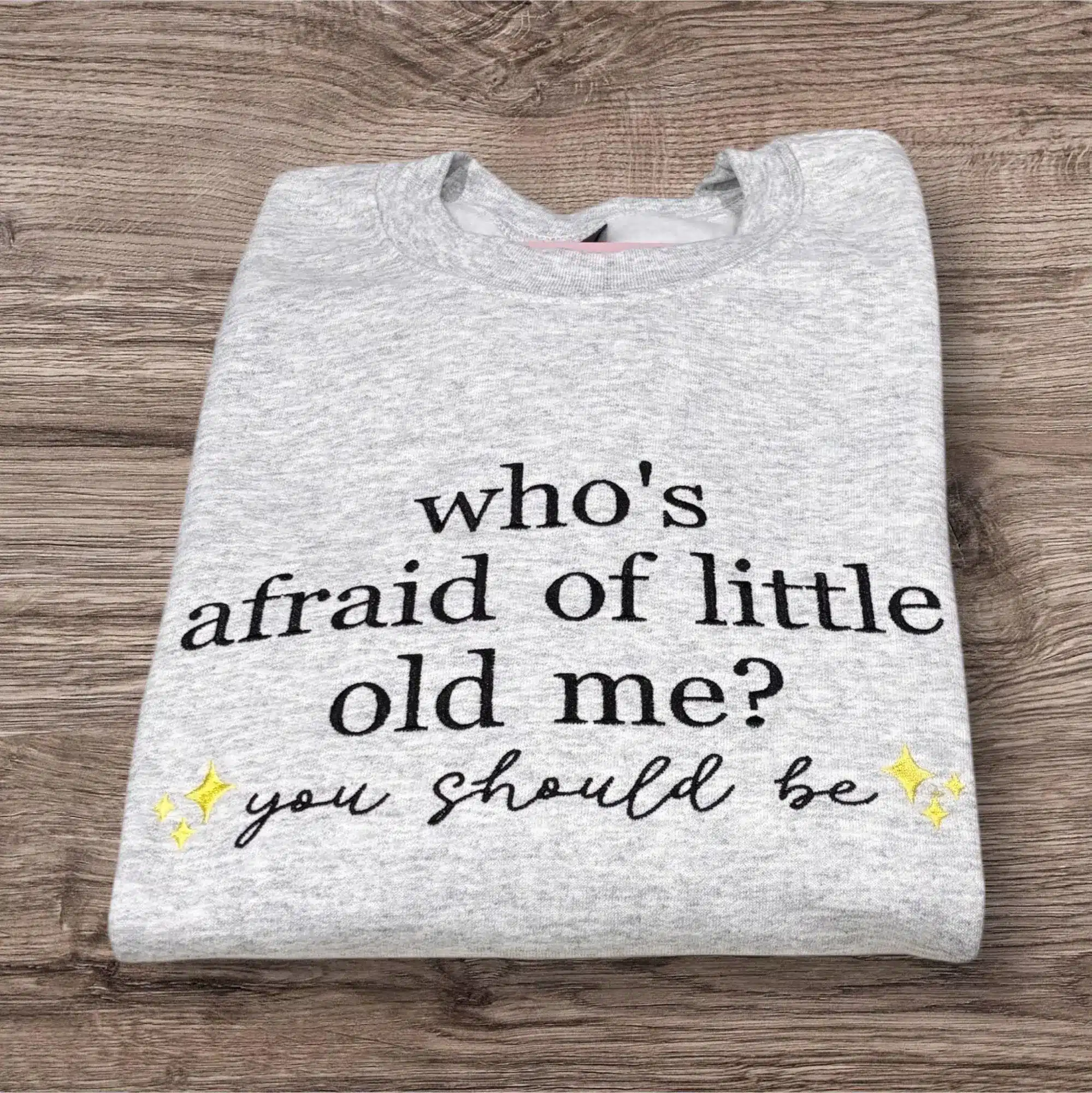 Embroidered 'who's afraid' Song Hoodie - Unisex Crew Neck Jumper