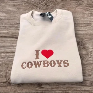 Embroidered I Love Cowboys Sweatshirt: Western Country Gift