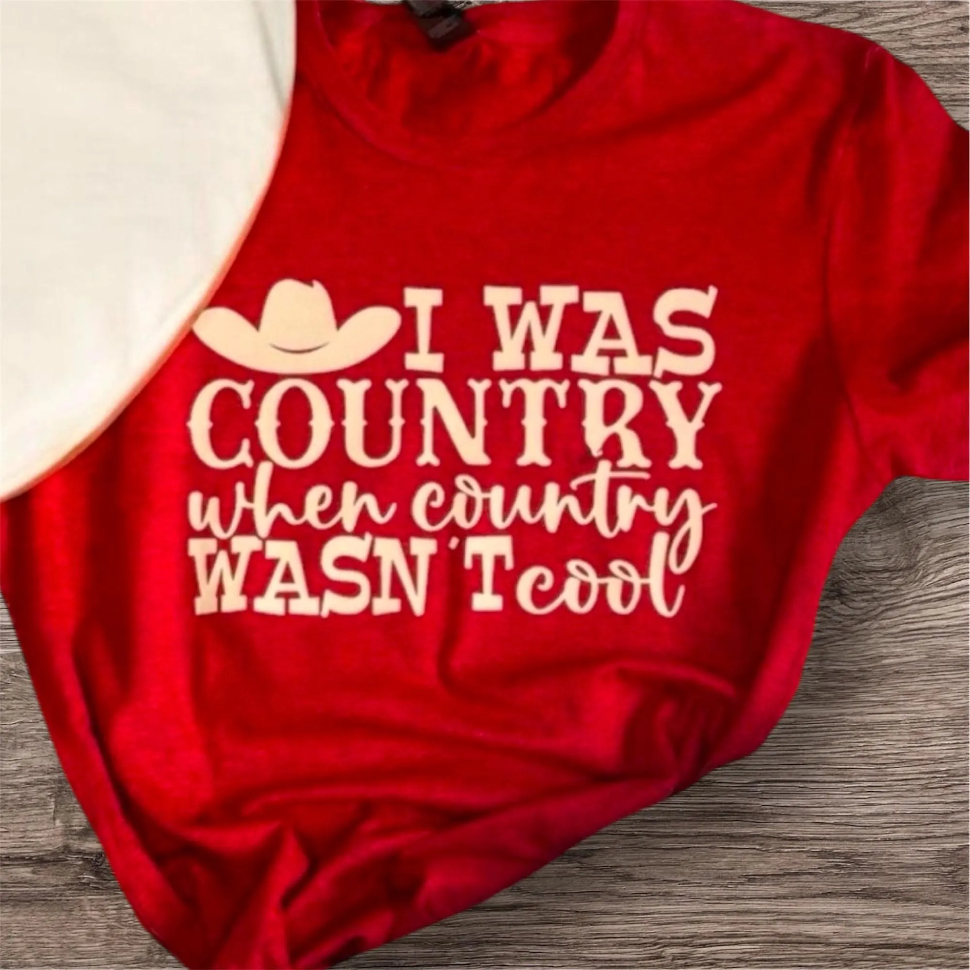I Was Country T-Shirt: Western Cowgirl Graphic Tee - Image 2