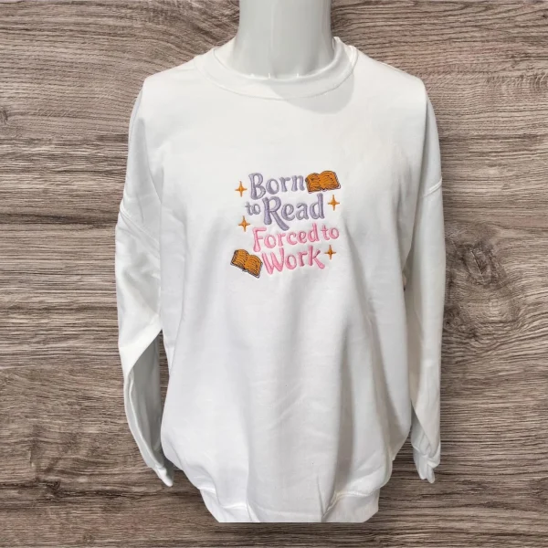 Embroidered "Born to Read" Sweatshirt: Book Lover Crew Neck Jumper - Image 2