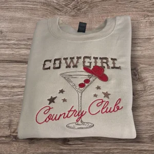 Embroidered Cowgirl Country Club Sweatshirt or Hoodie: Western Style