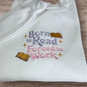 Embroidered "Born to Read" Sweatshirt: Book Lover Crew Neck Jumper