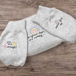 Embroidered Rainbow Sweatshirt: Positive Affirmations, Mental Health Gift