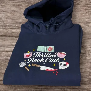 Embroidered Thriller Book Club Sweatshirt: Bookworm Reading Hoodie