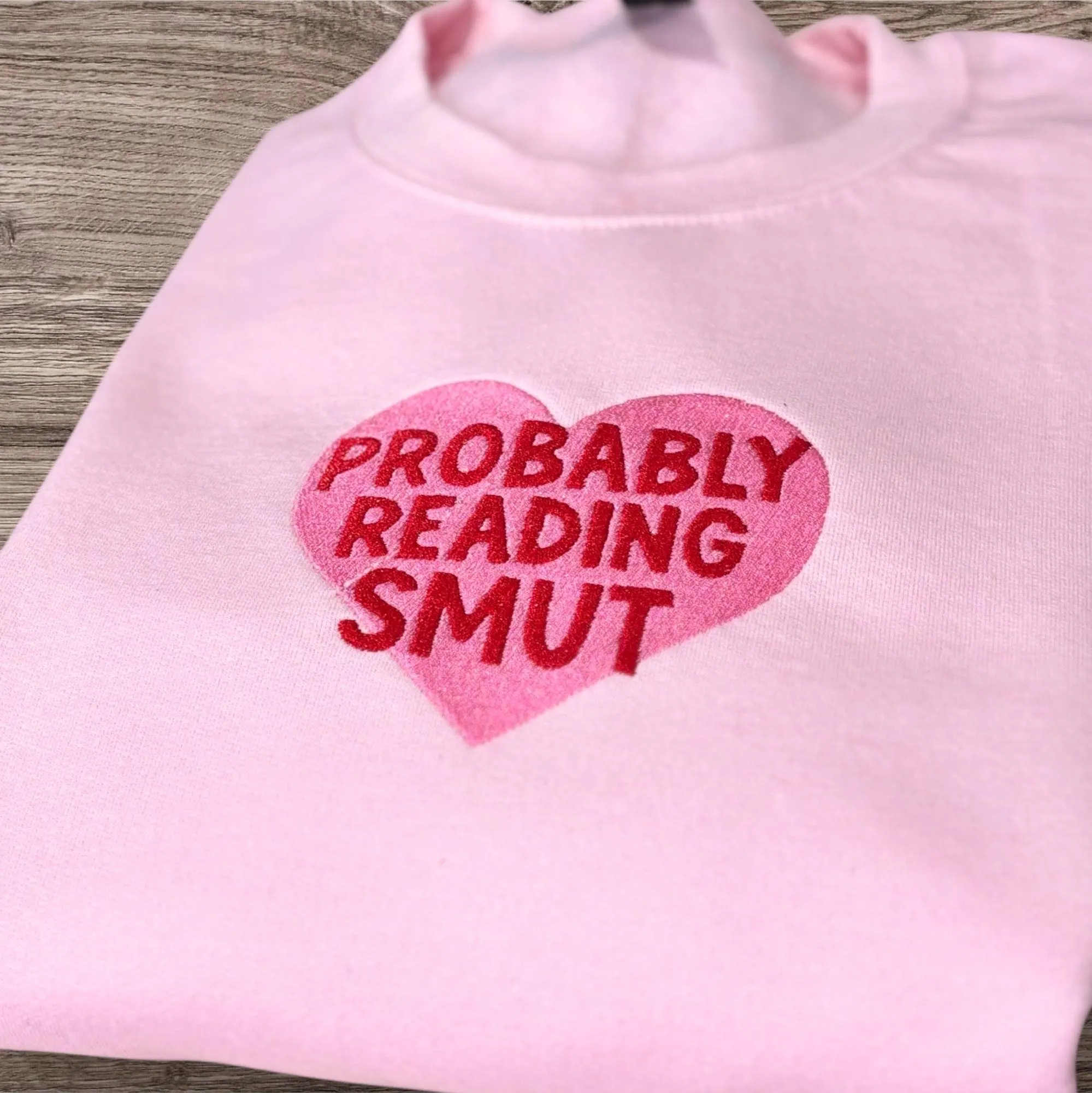 Embroidered "Probably Reading Smut" Sweatshirt - Pink Heart Bookworm Jumper