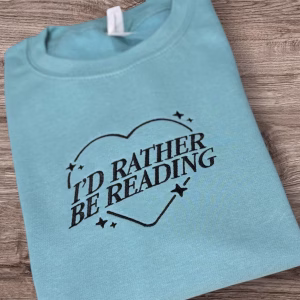 Embroidered 'I'd Rather Be Reading' Sweatshirt: Bookworm Crew Neck