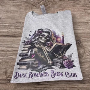 Dark Romance Book Club T-Shirt: Romantasy Smut Reader Tee