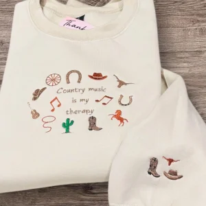Country Music Is My Therapy, Embroidered Sweatshirt Or Hoodie.