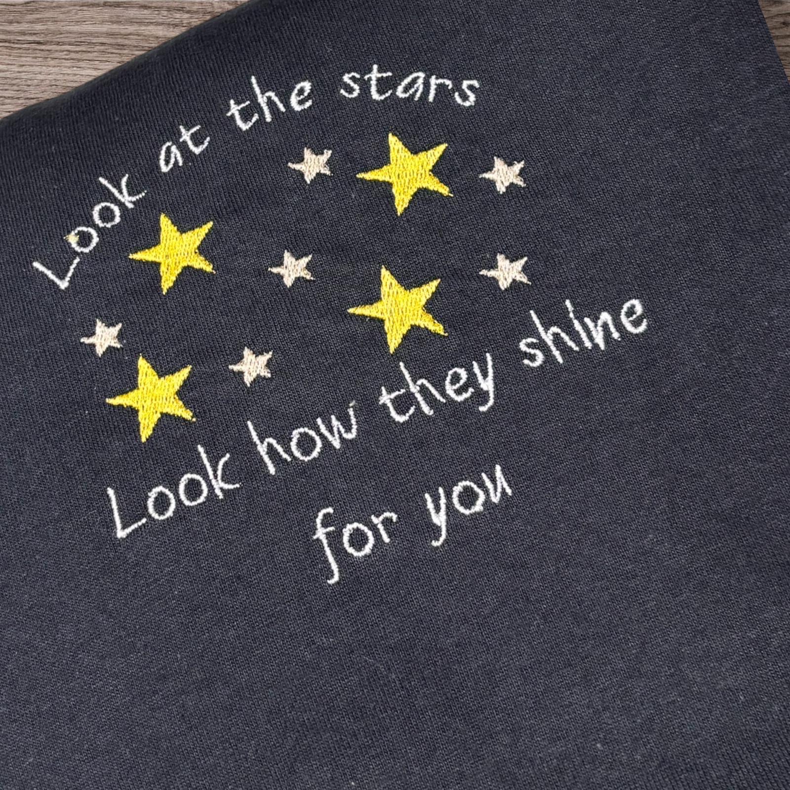 Embroidered look at the stars, look how they shine for you,tshirt, jumper or hoodie. - Image 2