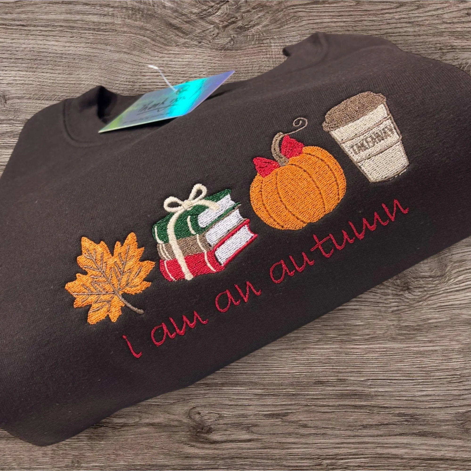 Embroidered "I am an Autumn" Sweatshirt: Gilmore Girls Inspired Crewneck - Image 2