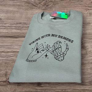 Embroidered 'Vibing With My Demons' Sweatshirt: Funny Mental Health Hoodie