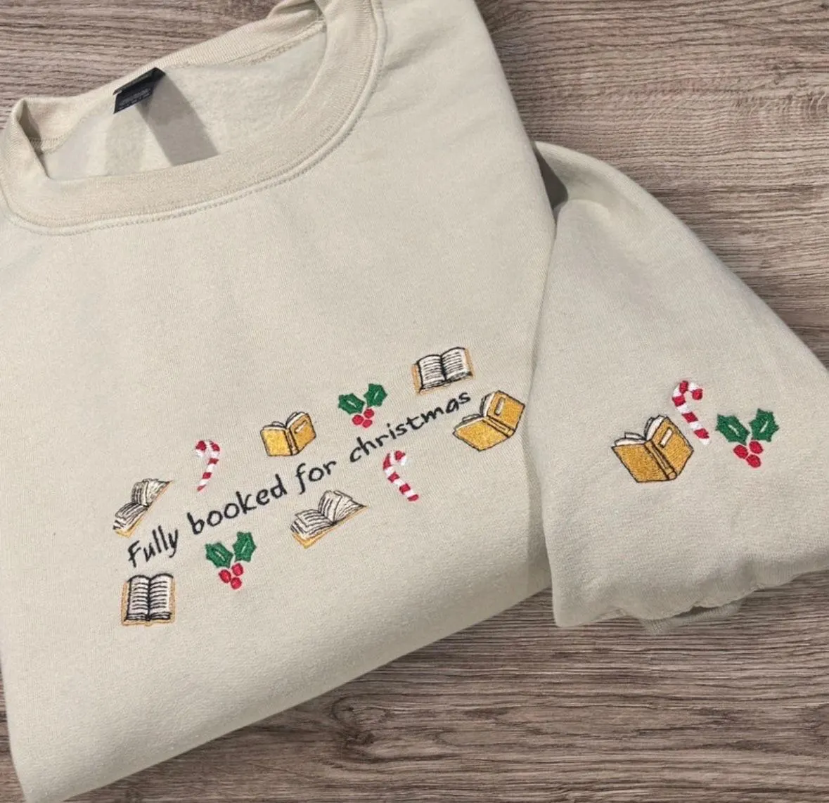 Fully Booked For Christmas, Embroidered Sweatshirt Or Hoodie. Reading hoodie, Bookish Christmas Gift.