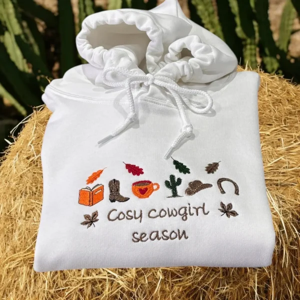 Cosy Cowgirl Season, Autumn, Fall Embroidered Western Sweatshirt Or Hoodie.