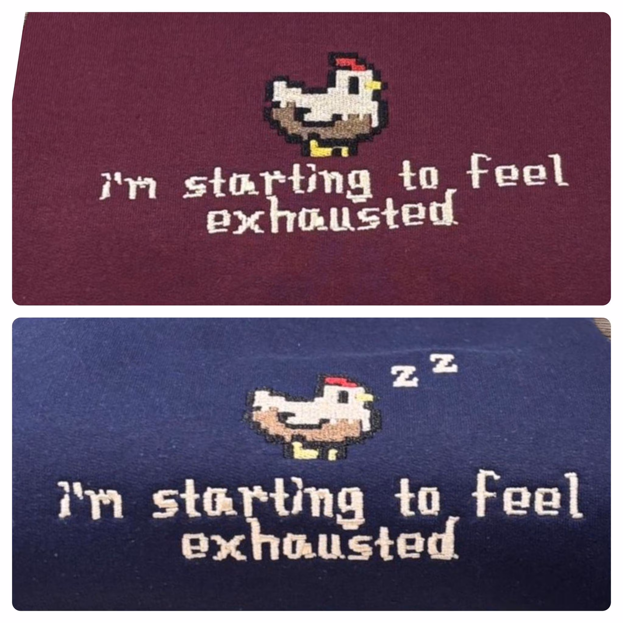 Embroidered i’m Starting To Feel Exhausted Sleepy Chicken Sweatshirt or hoodie. - Image 9