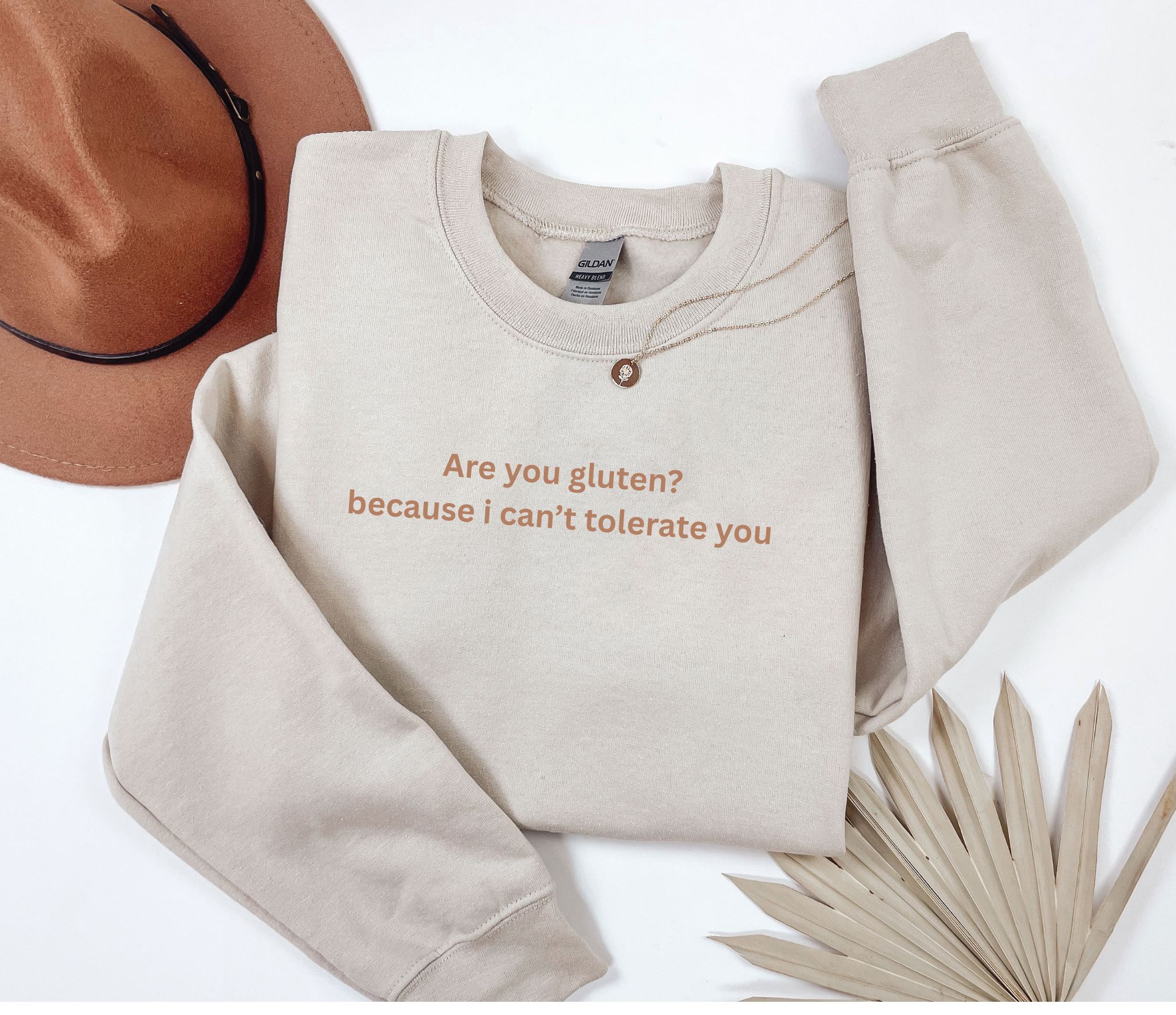 Embroidered Are you Gluten slogan sweatshirt