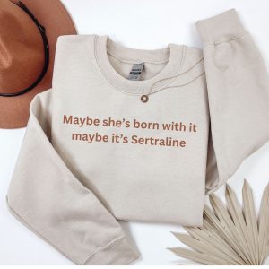 Embroidered funny slogan Sertraline sweatshirt