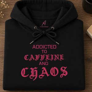 Embroidered Caffeine and chaos slogan sweatshirt