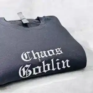 Embroidered Chaos Goblin slogan sweatshirt