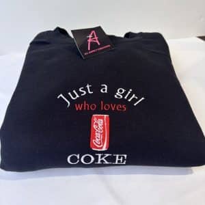 Embroidered Just a girl who loves Coke Sweatshirt