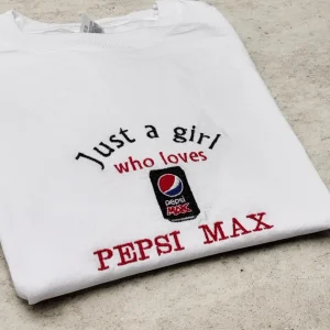 Embroidered Just a girl who loves Pepsi Max Tee