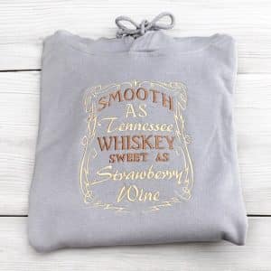 Tennesse Whiskey Embroidered Sweatshirt or Hoodie