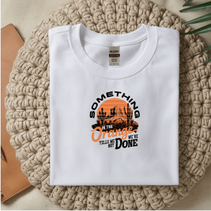 Something In The Orange country music graphic T-Shirt