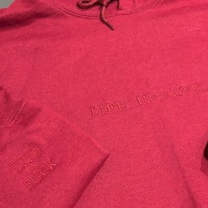 Life Update Sweatshirt/Hoodie