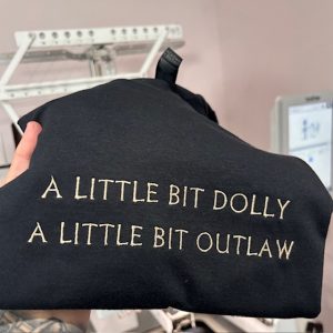 A little bit Dolly A little bit Outlaw T-Shirt