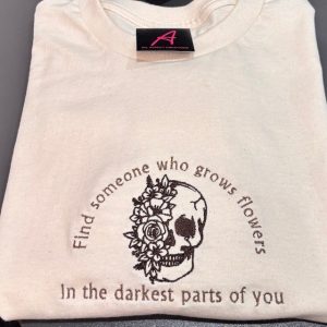 In the darkest parts of you T-Shirt