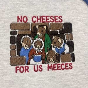 No Cheeses For Us Meeces The Muppets Christmas Carol sweatshirt
